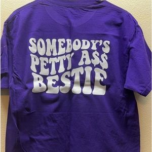 Petty bestie t shirt